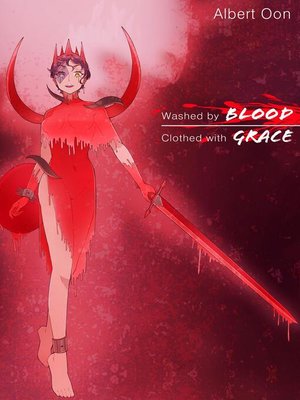 cover image of Washed by Blood, Clothed with Grace